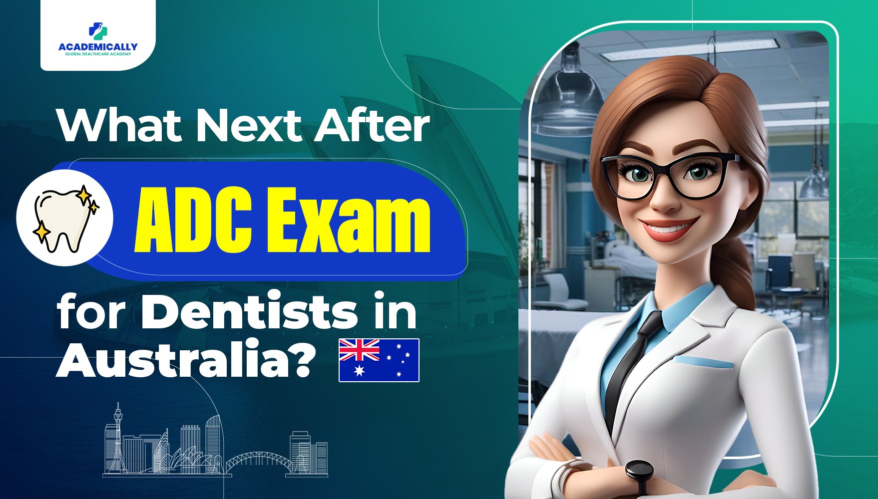 Dentist in Australia After ADC Exam