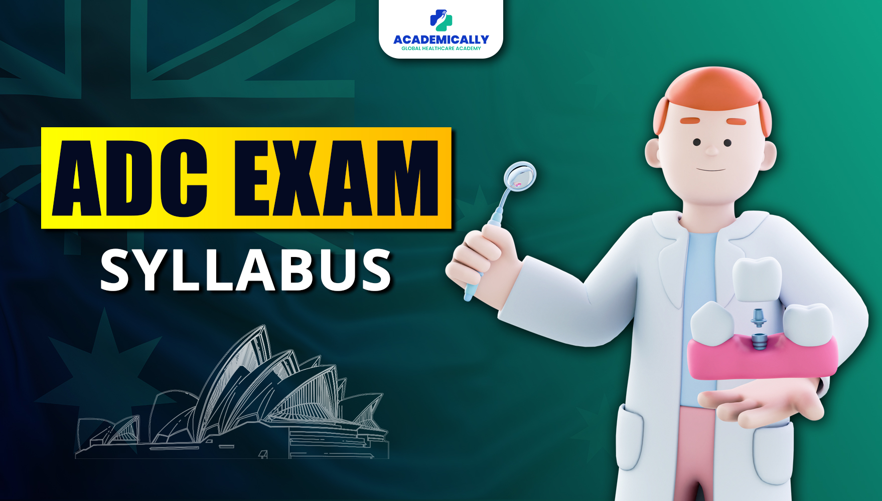 Comprehensive Overview of ADC Exam Syllabus | Academically