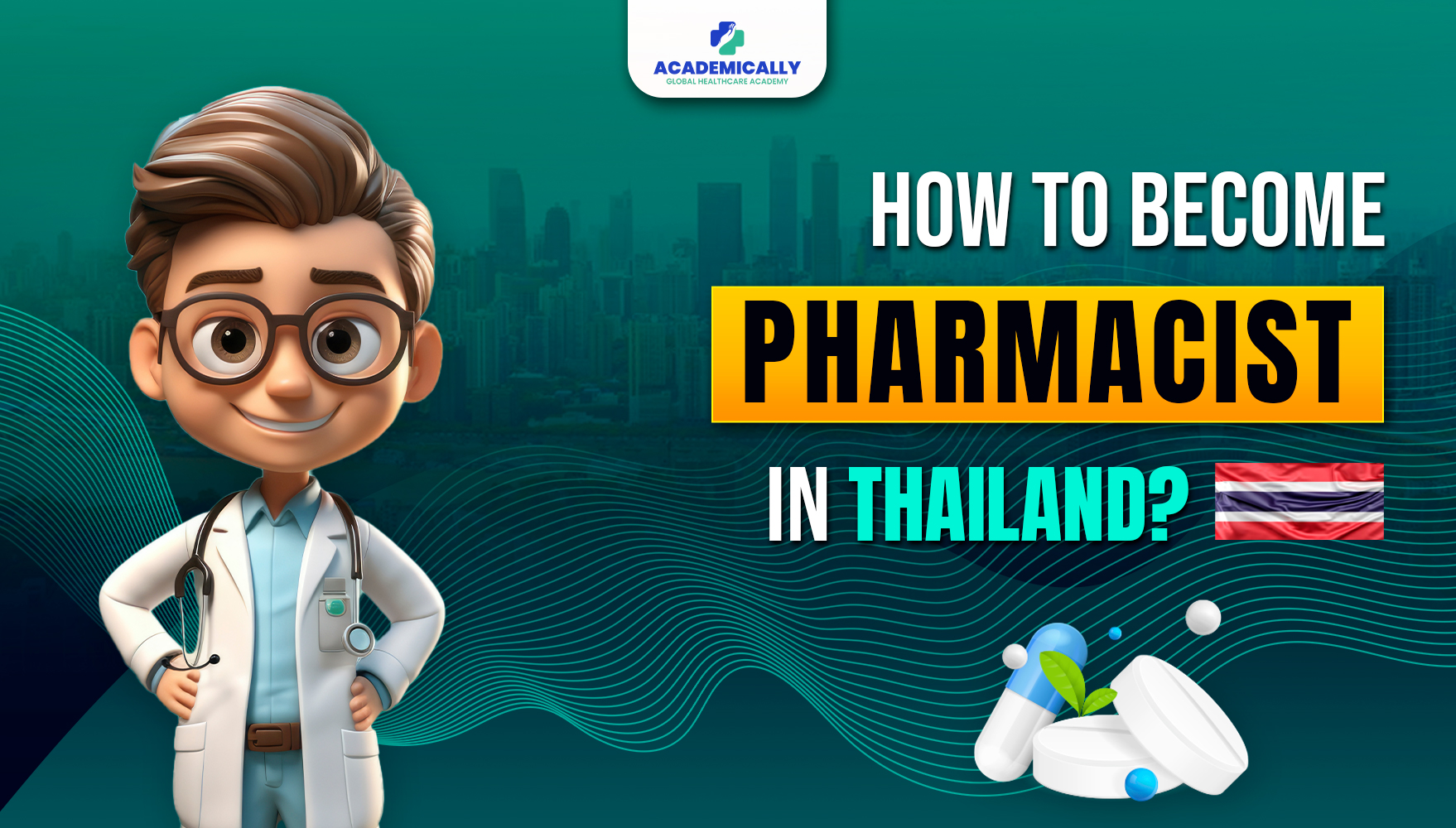 Become a pharmacist in Thailand from any part of the world.