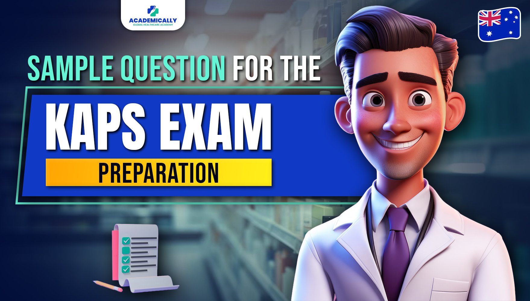 Sample Questions to Ace Your KAPS Exam