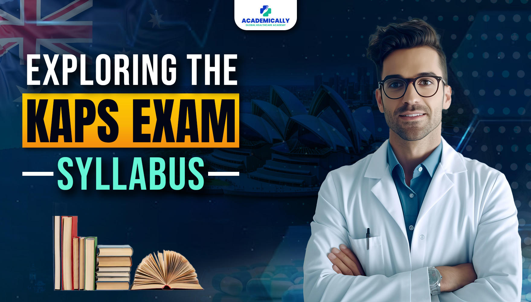 Exploring the KAPS Exam Syllabus | Academically Global