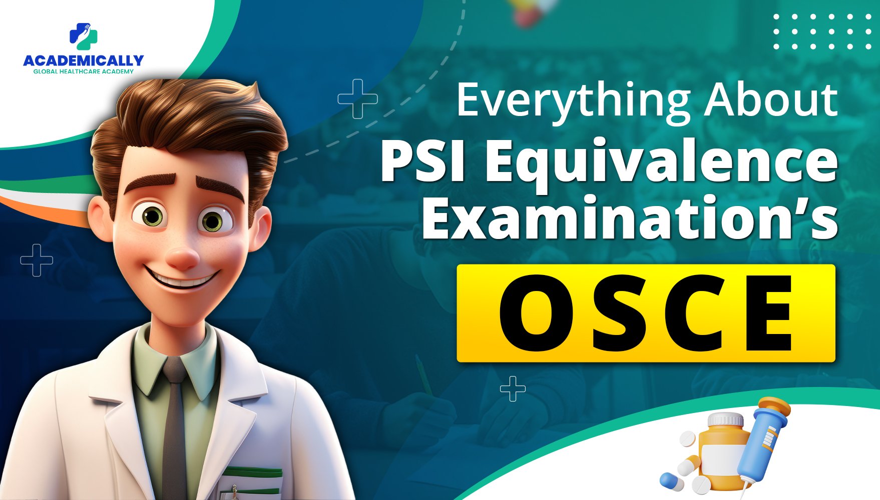 PSI Equivalence Examination’s OSCE