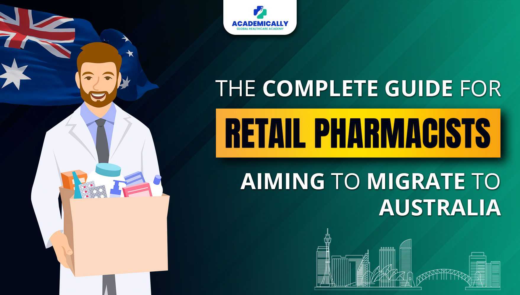 Pharmacists Guide to Migrate Australia