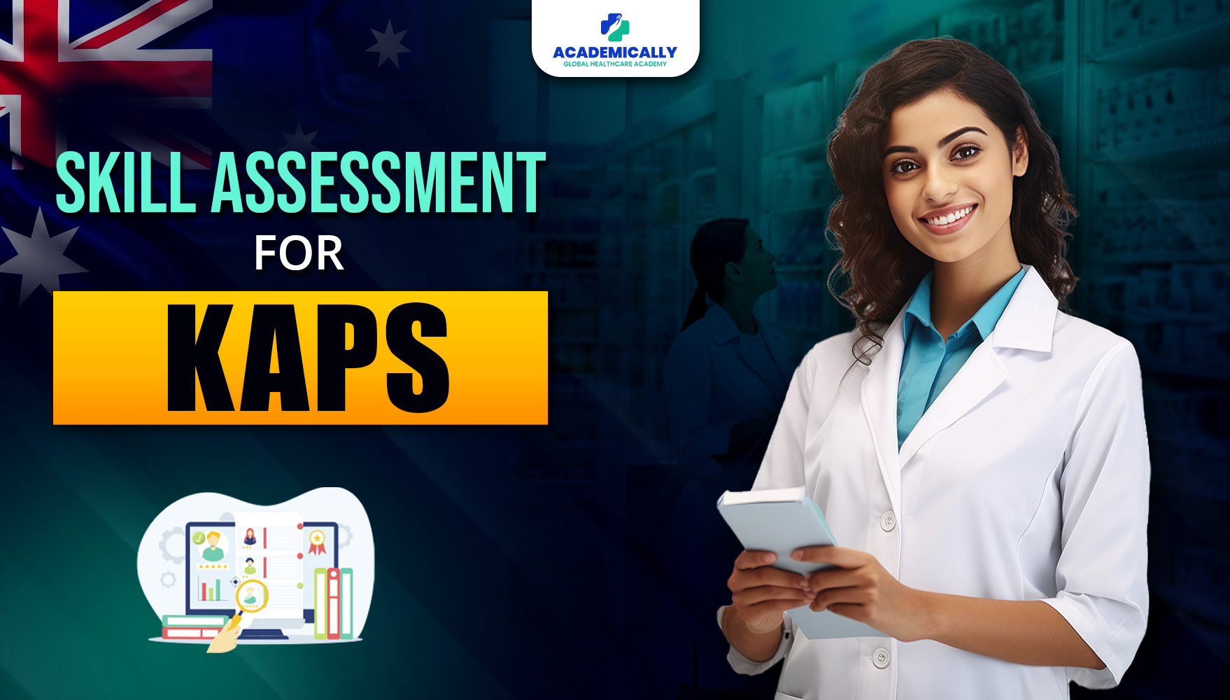 Skills Assessment for KAPS