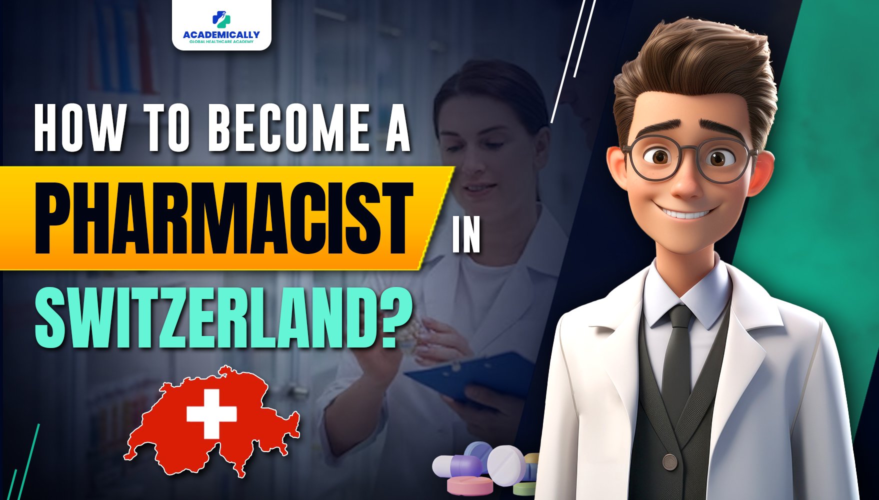 Career as a Pharmacist in Switzerland
