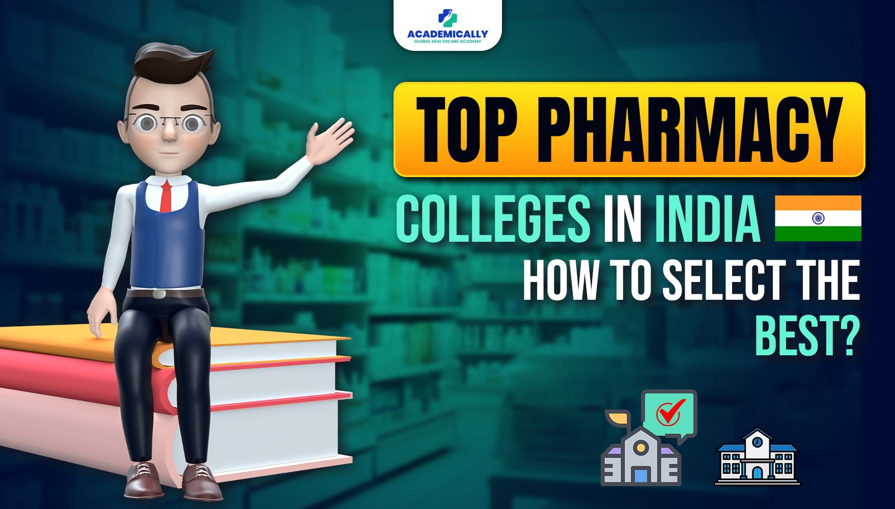 Top Pharmacy Colleges in India