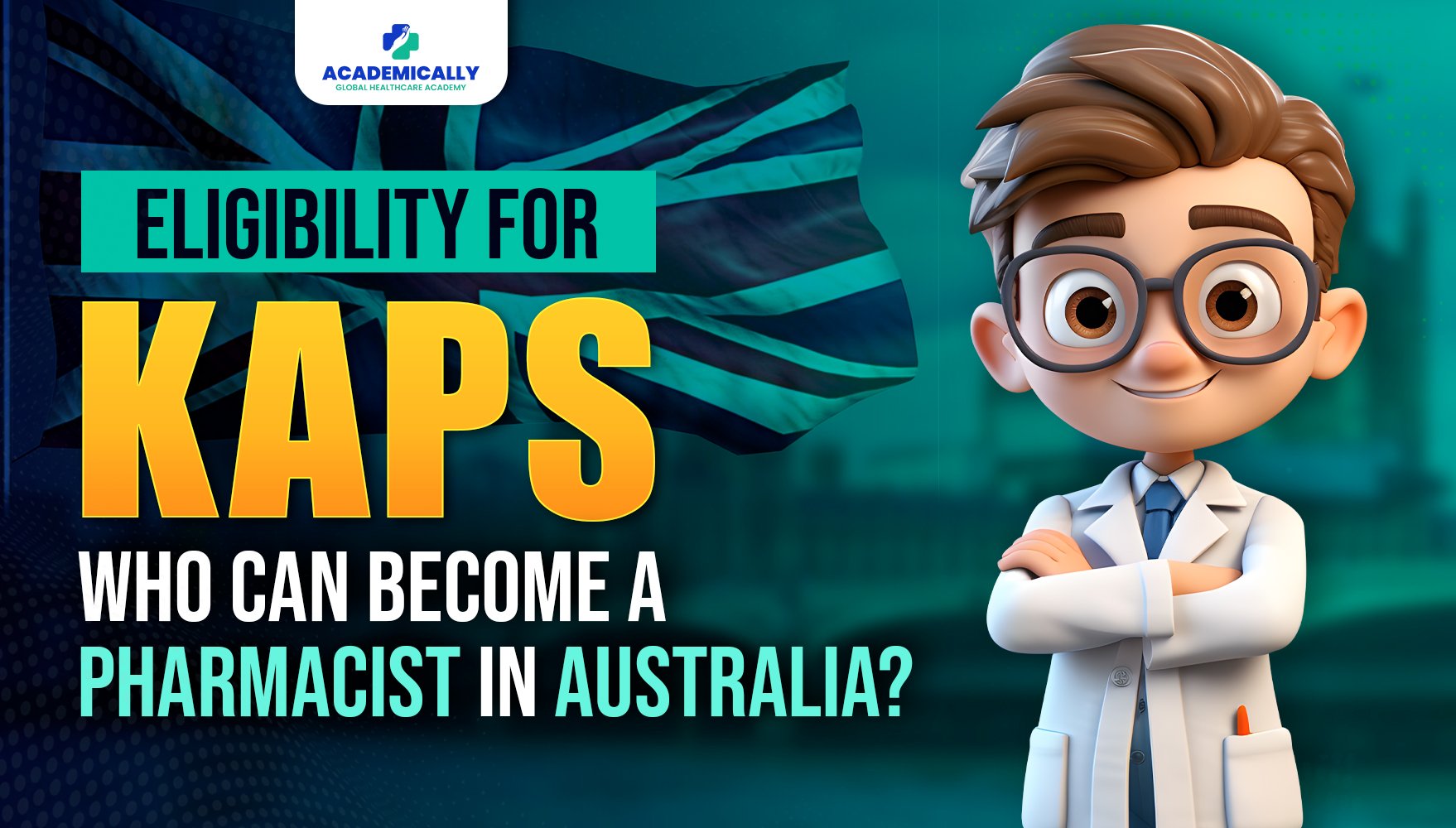 Eligibility Criteria for KAPS Exam in Australia