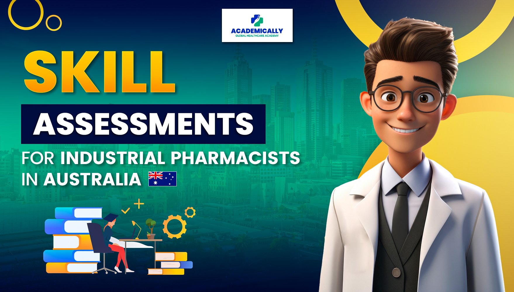 Skill Assessments for Industrial Pharmacists in Australia